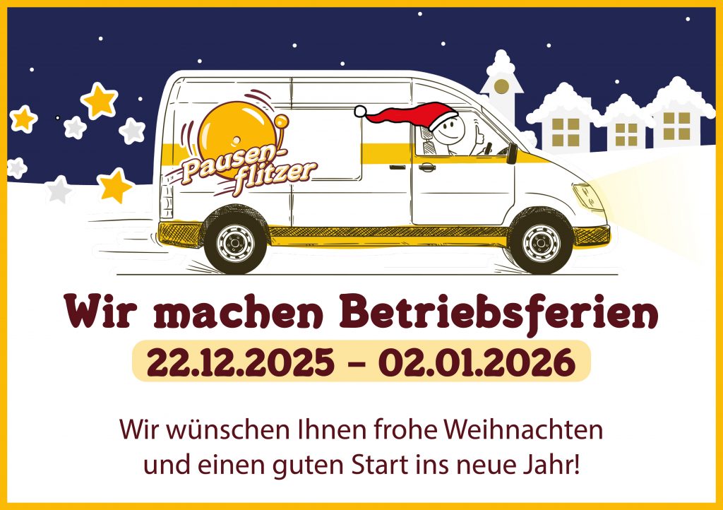 Betriebsferien Pausenflitzer